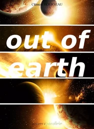 Out of Earth