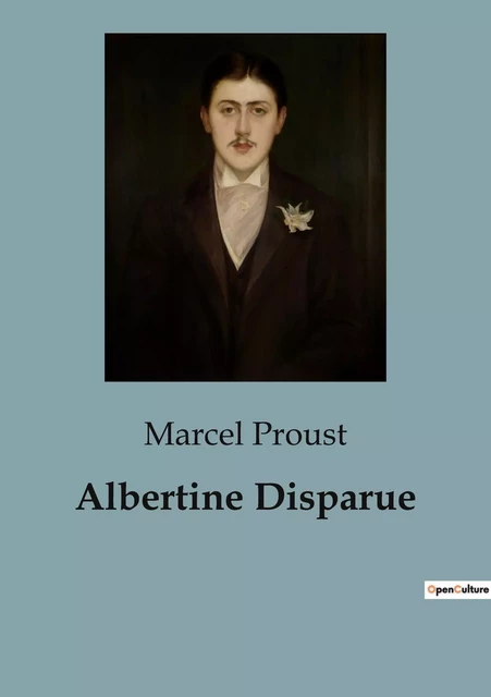 Albertine Disparue - Marcel Proust - CULTUREA