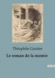 Le roman de la momie