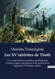 Les XV tablettes de Thoth