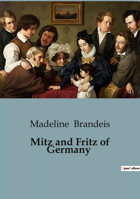 Mitz and Fritz of Germany - Madeline Brandeis - CULTUREA