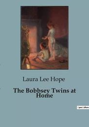 The Bobbsey Twins at Home