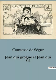 Jean qui grogne et Jean qui rit