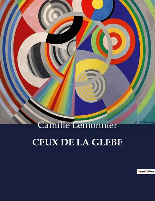 CEUX DE LA GLEBE - Camille Lemonnier - CULTUREA