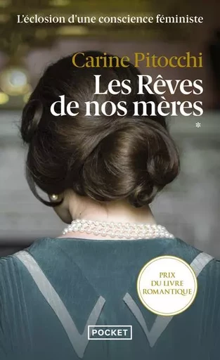 Les Rêves de nos mères - Carine Pitocchi - Univers Poche