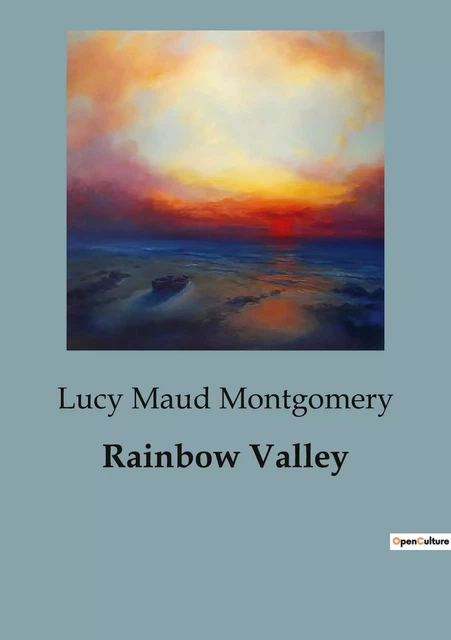 Rainbow Valley - Lucy Maud Montgomery - CULTUREA