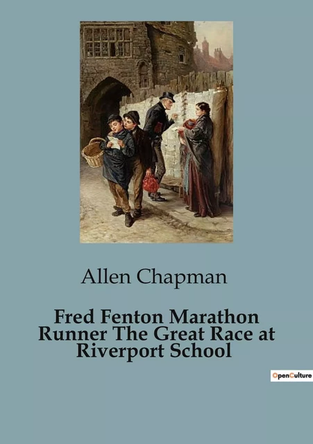 Fred Fenton Marathon Runner The Great Race at Riverport School - Allen Chapman - CULTUREA