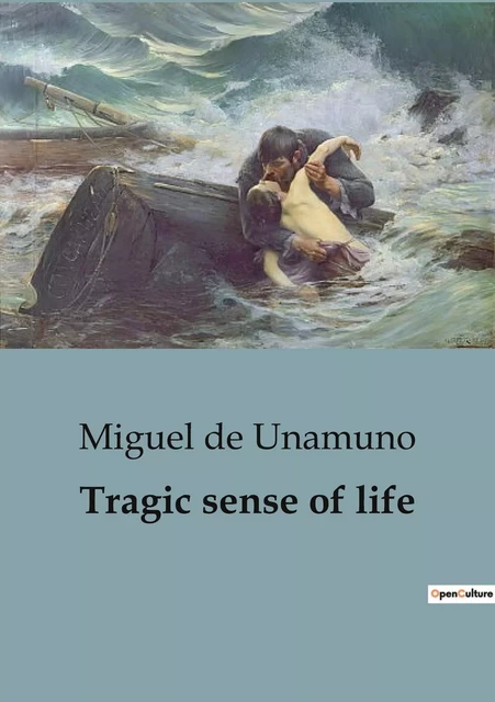 Tragic sense of life - Miguel de Unamuno - CULTUREA