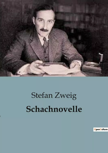 Schachnovelle - Stefan Zweig - CULTUREA