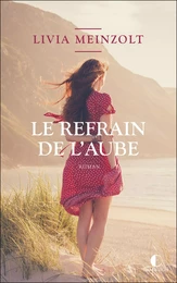 Le refrain de l’aube