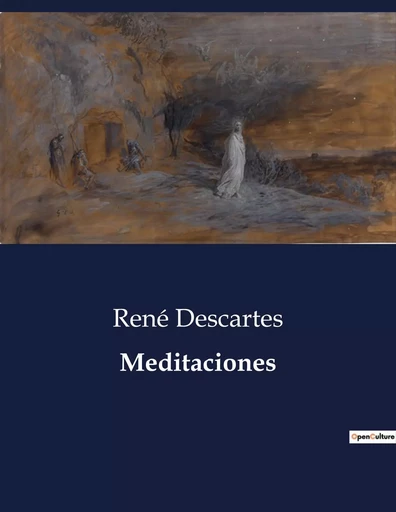 Meditaciones - René Descartes - CULTUREA