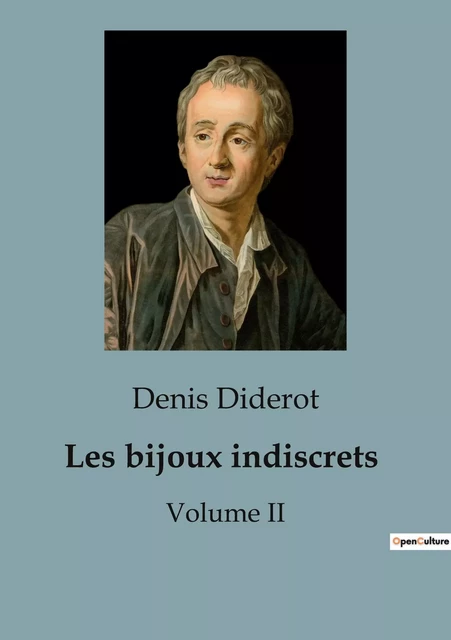 Les bijoux indiscrets - Denis Diderot - CULTUREA