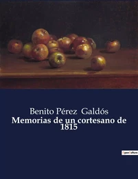 Memorias de un cortesano de 1815