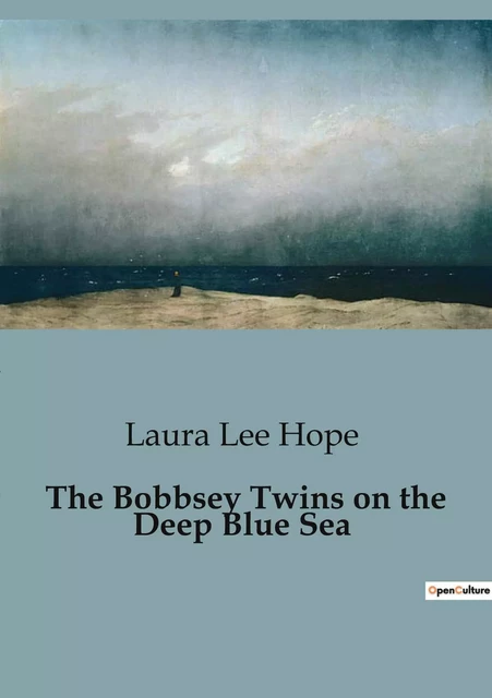 The Bobbsey Twins on the Deep Blue Sea - Laura Lee Hope - CULTUREA