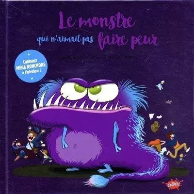 Le Monstre qui n'aimait pas faire peur - Collector - Séverine de La Croix - STEINKIS Groupe