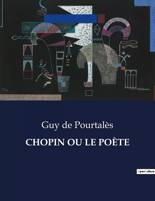 CHOPIN OU LE POÈTE - Guy de Pourtalès - CULTUREA