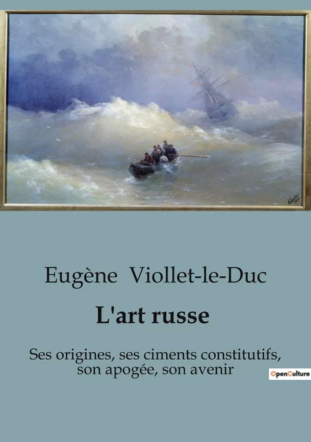 L'art russe - Eugène-Emmanuel Viollet-le-Duc - SHS EDITIONS