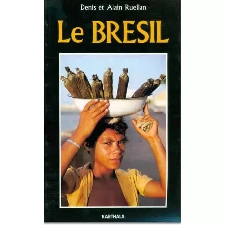 Le Brésil -  - KARTHALA