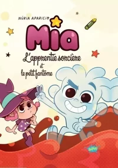 Mia l'apprentie sorcière et l'ami invisible - Nuria Aparicio - STEINKIS Groupe