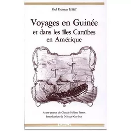 Voyages en Guinée et dans les îles Caraïbes en Amérique