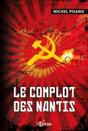 Le complot des nantis