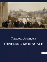 L'INFERNO MONACALE