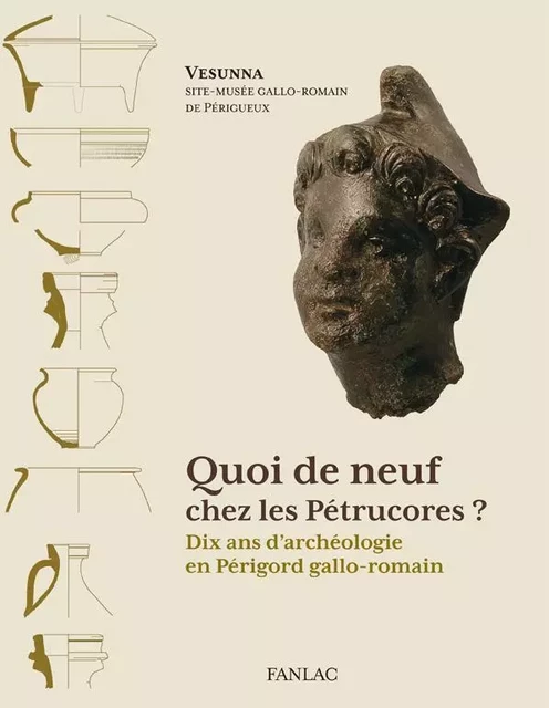 QUOI DE NEUF CHEZ LES PETRUCORES ? -  Collectif - FANLAC