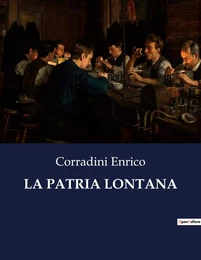 LA PATRIA LONTANA