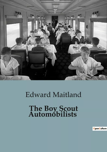 The Boy Scout Automobilists - Edward Maitland - CULTUREA