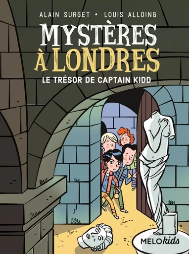 Mystères à Londres tome 3 -  Le trésor de Captain Kidd - Alain Surget - ABC MELODY