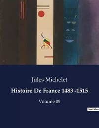 Histoire De France 1483 -1515