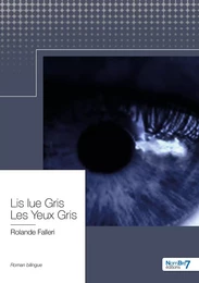 Lis Iue Gris - Les Yeux Gris