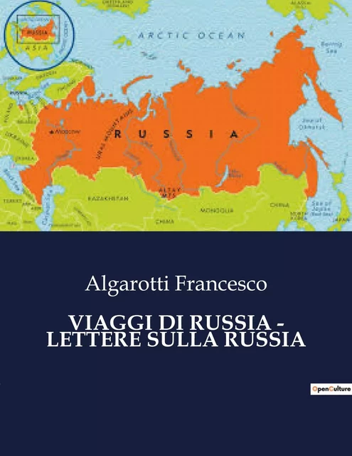 VIAGGI DI RUSSIA - LETTERE SULLA RUSSIA - Algarotti Francesco - CULTUREA