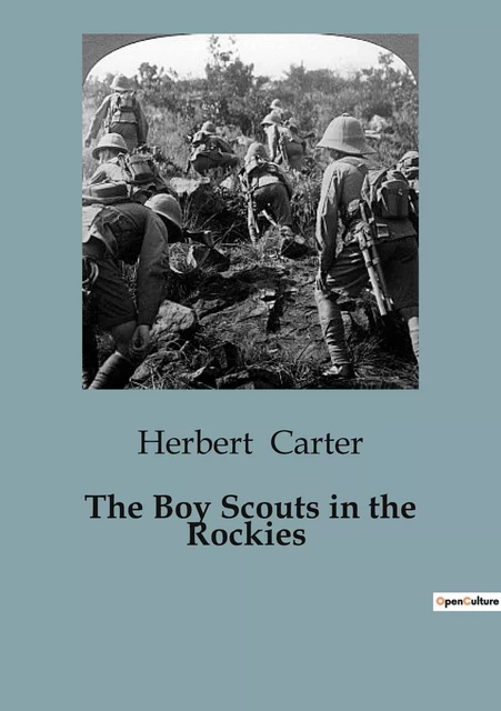 The Boy Scouts in the Rockies - Herbert Carter - CULTUREA