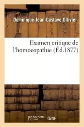 Examen critique de l'homoeopathie