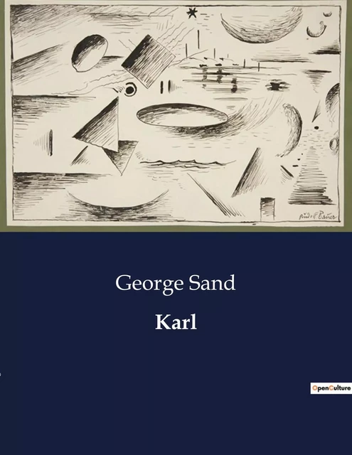 Karl - George Sand - CULTUREA