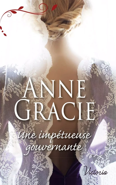 Une impétueuse gouvernante - Anne Gracie - HARLEQUIN