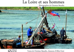 La Loire et ses hommes