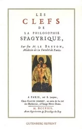 Les clefs de la philosophie spagyrique