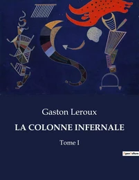 LA COLONNE INFERNALE