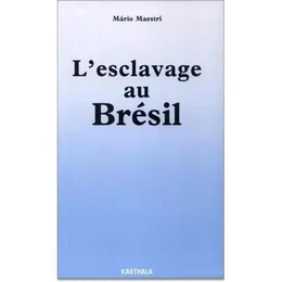 L'esclavage au Brésil