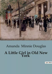 A Little Girl in Old New York