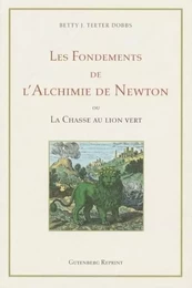 Les Fondements de l'Alchimie de Newton