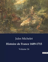 Histoire de France 1689-1715