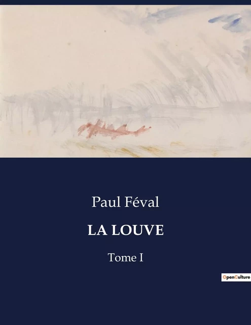 LA LOUVE - Paul Féval - CULTUREA