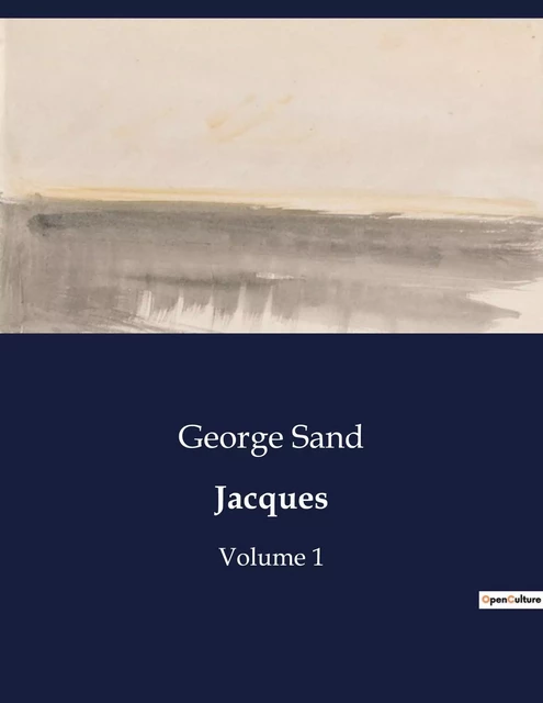 Jacques - George Sand - CULTUREA