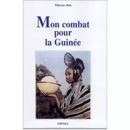 Mon combat pour la Guinée