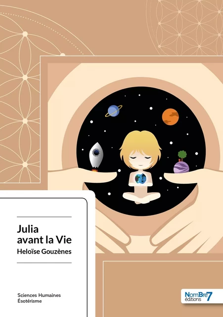 Julia avant la Vie -  Héloïse Gouzènes - NOMBRE 7