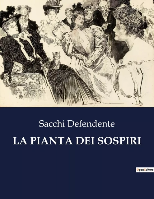 LA PIANTA DEI SOSPIRI - Sacchi Defendente - CULTUREA