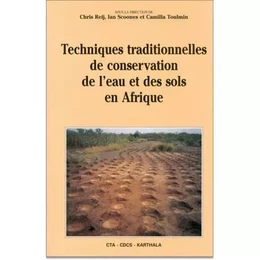 Techniques traditionnelles de conservation de l'eau et des sols en Afrique